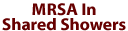 MRSA In Shared Showers